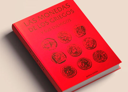 Nueva editorial: Las monedas de los griegos y sus enemigos