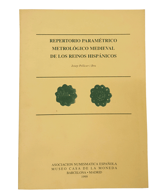 Repertorio paramétrico metrológico medieval de los Reinos Hispánicos