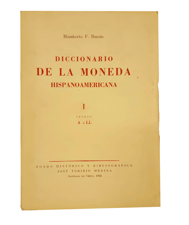 Diccionario de la moneda hispanoamericana