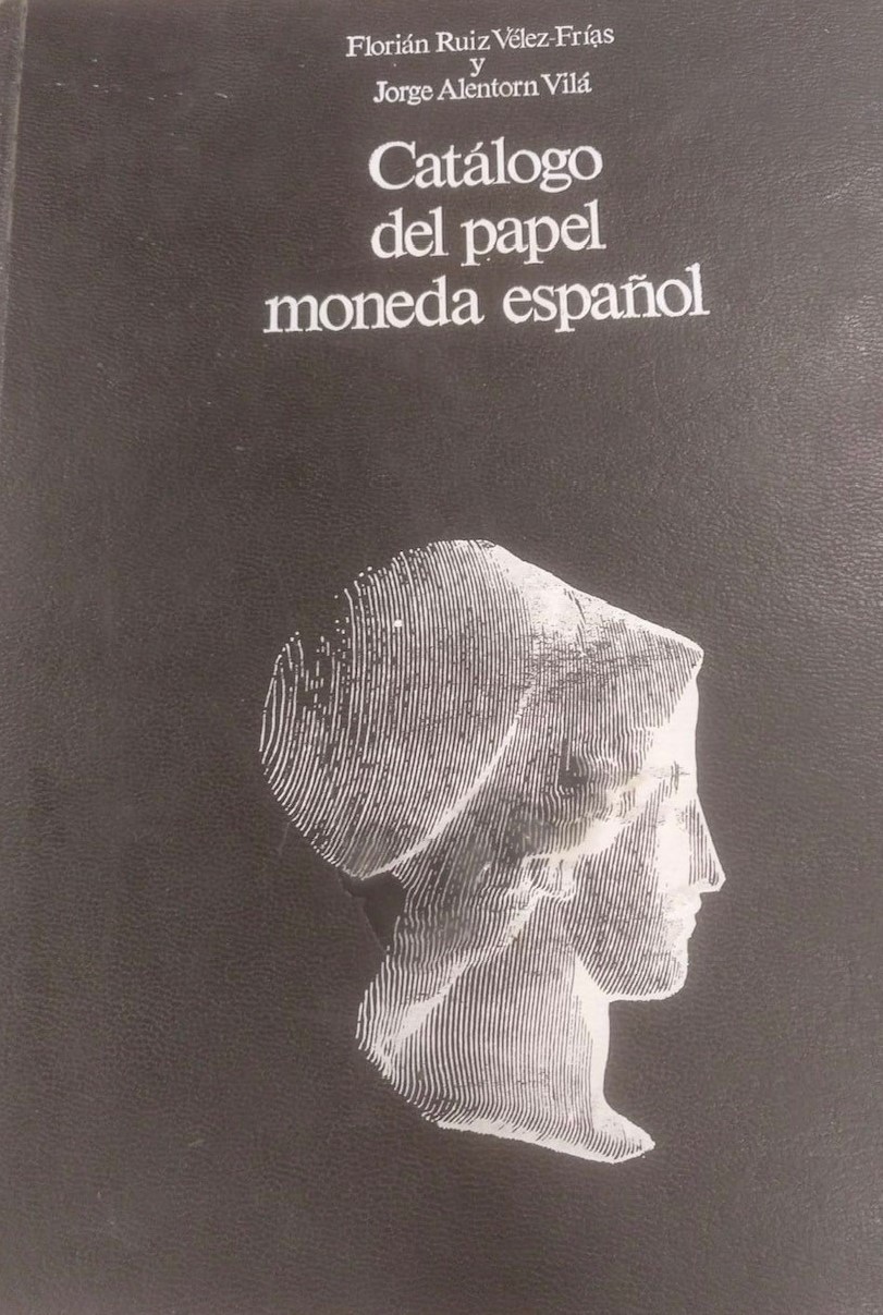 Catálogo del papel moneda español  