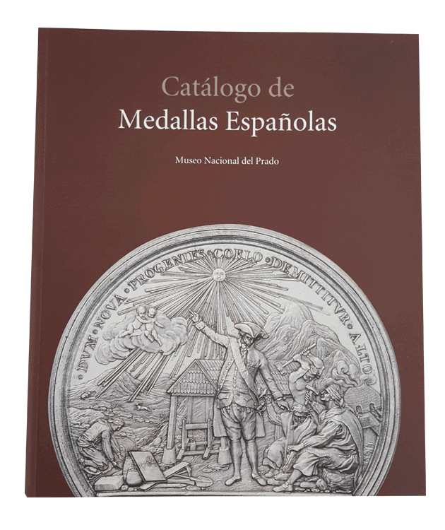 Catálogo de Medallas Españolas. Museo Nacional del Prado