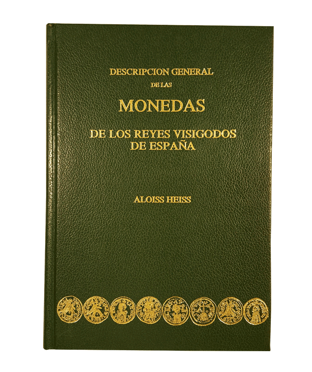 Descripción general de las monedas de los Reyes Visigodos de España 